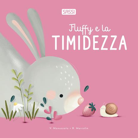Fluffy e la timidezza. Ediz. a colori - Roberta Marcolin - copertina