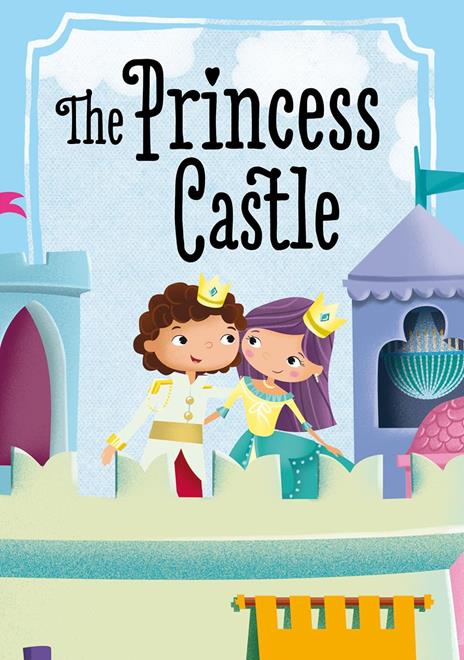 The princess castle 3D. Ediz. a colori. Con 3D model - Roberta Marcolin - 2