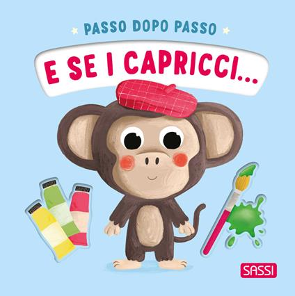 E se i capricci... Passo dopo passo - Giulia Pesavento - copertina