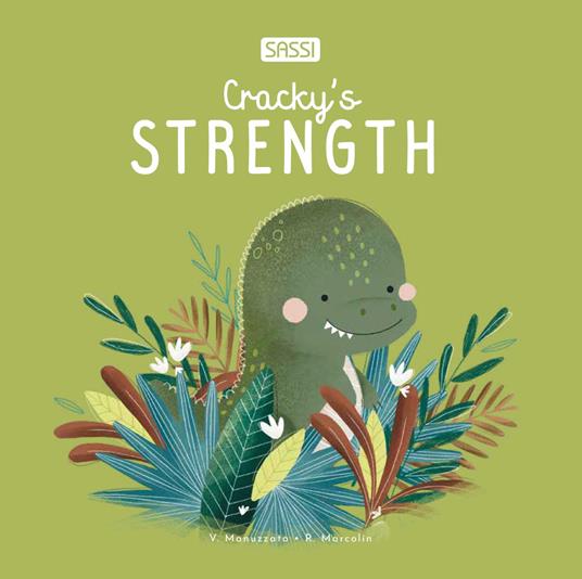 Cracky's strength. Ediz. illustrata - Roberta Marcolin - copertina