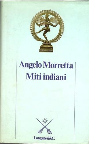 I miti indiani - Angelo Morretta - copertina