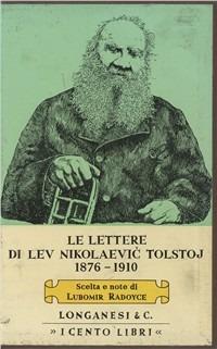 Le lettere (1876-1910). Vol. 2 - Lev Tolstoj - copertina