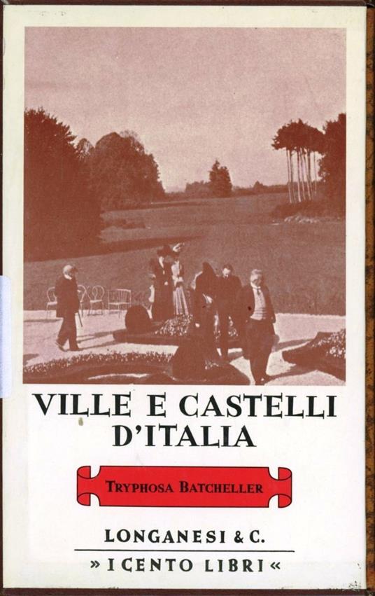 Ville e castelli d'Italia - Tryphosa Bates-Batcheller - copertina
