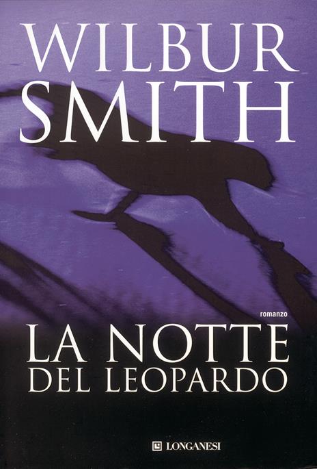 La notte del leopardo - Wilbur Smith - 2