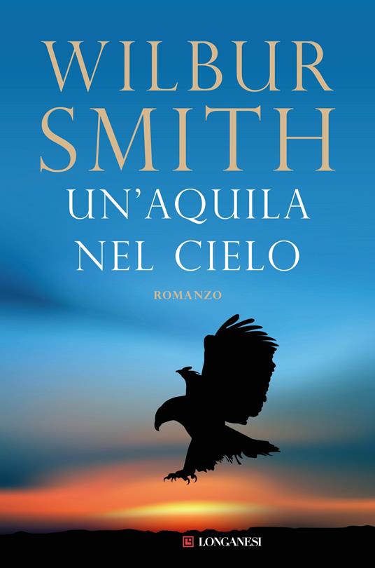 Un'aquila nel cielo - Wilbur Smith - copertina