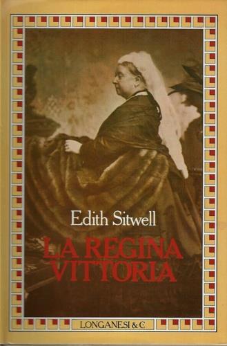 La regina Vittoria - Edith Sitwell - copertina