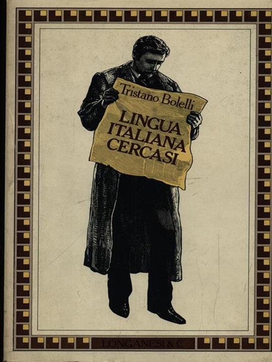 Lingua italiana cercasi - Tristano Bolelli - copertina