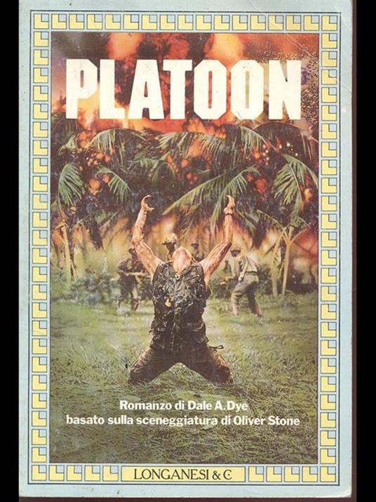 Platoon - A. Dye Dale - copertina