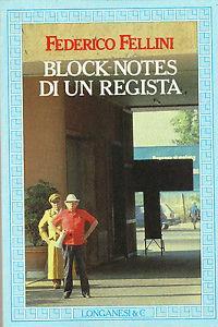 Block-notes di un regista - Federico Fellini - copertina