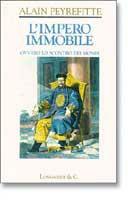 L' impero immobile ovvero lo scontro dei mondi - Alain Peyrefitte - copertina