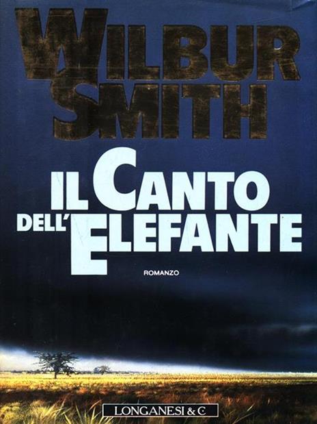 Il canto dell'elefante - Wilbur Smith - 3