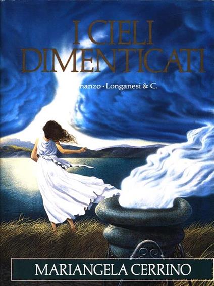 I cieli dimenticati - Mariangela Cerrino - copertina