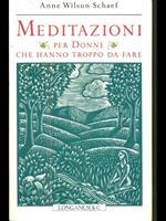 Meditazioni per donne che hanno troppo da fare