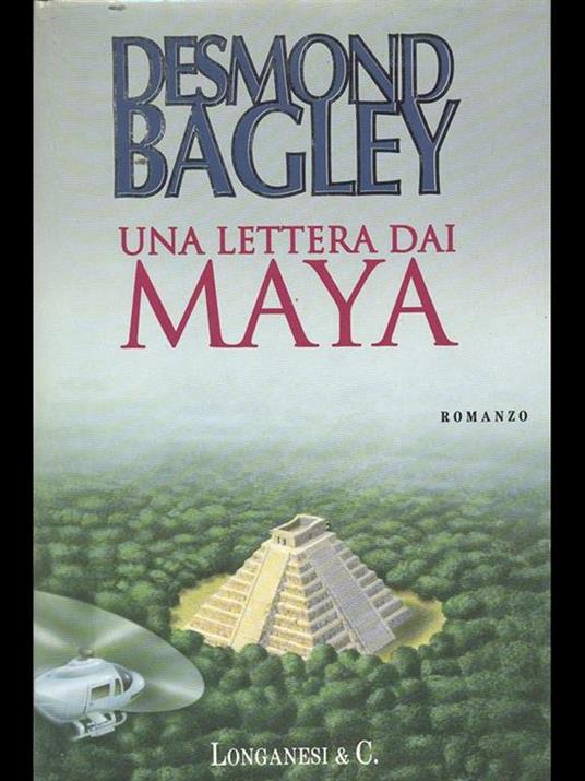 Una lettera dai maya - Desmond Bagley - copertina