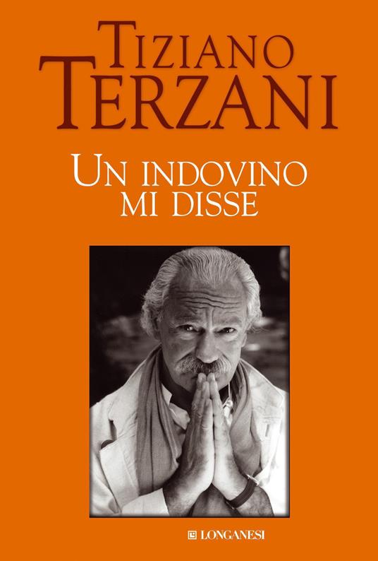 Un indovino mi disse - Tiziano Terzani - copertina