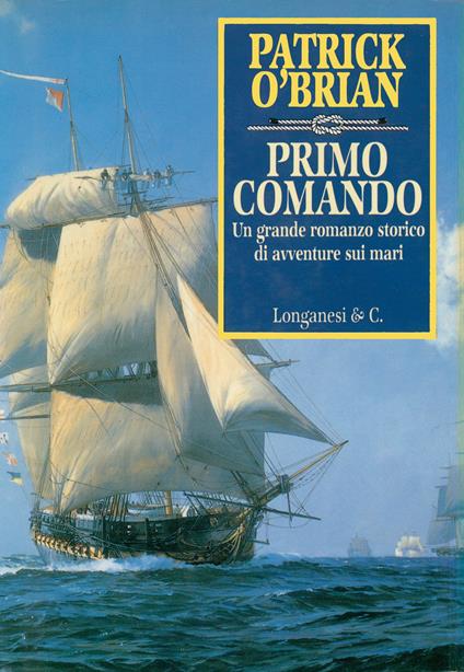 Primo comando - Patrick O'Brian - copertina