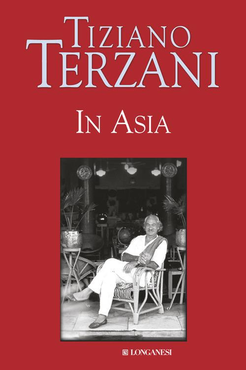 In Asia - Tiziano Terzani - copertina