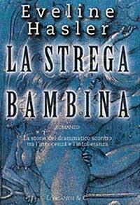 La strega bambina - Eveline Hasler - copertina