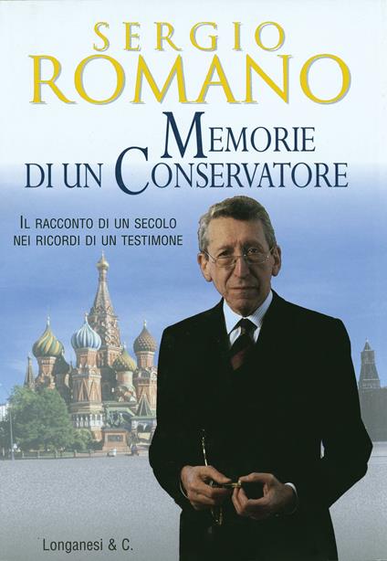 Memorie di un conservatore - Sergio Romano - copertina