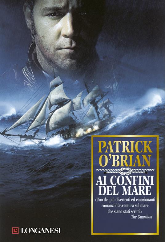 Ai confini del mare - Patrick O'Brian - 2