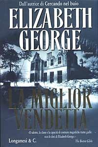 La miglior vendetta - Elizabeth George - copertina