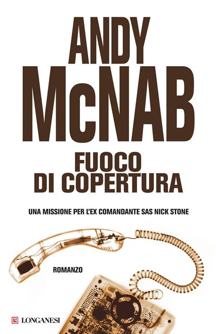 Fuoco di copertura - Andy McNab - copertina