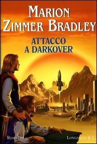 Attacco a Darkover - Marion Zimmer Bradley - copertina