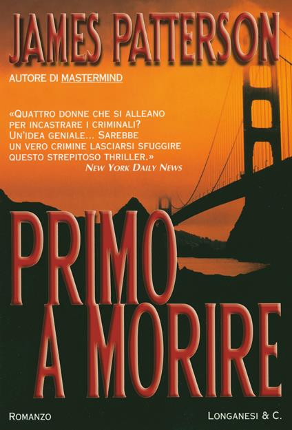 Primo a morire - James Patterson - copertina
