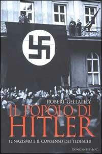 Il popolo di Hitler - Robert Gellately - copertina
