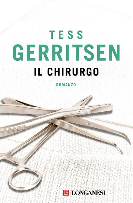 Il chirurgo - Tess Gerritsen - copertina