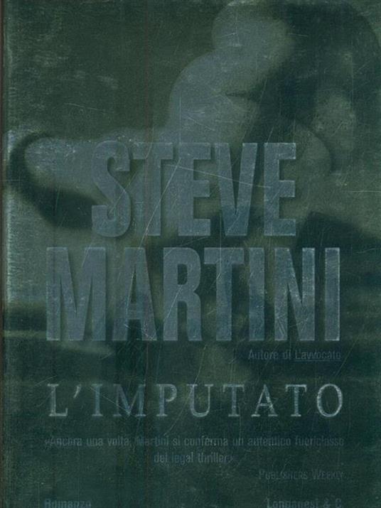 L' imputato - Steve Martini - 4