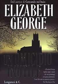 Un omicidio inutile - Elizabeth George - copertina