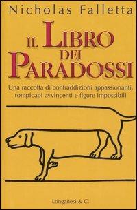 Il libro dei paradossi - Nicholas Falletta - copertina