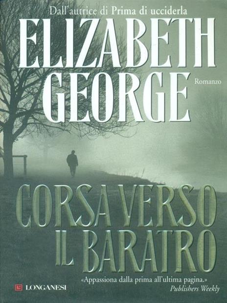 Corsa verso il baratro - Elizabeth George - 3