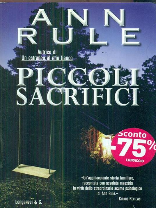 Piccoli sacrifici - Ann Rule - 6