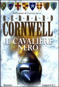 Il cavaliere nero - Bernard Cornwell - copertina