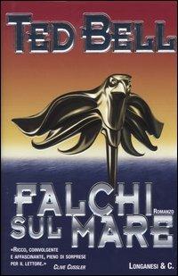 Falchi sul mare - Ted Bell - copertina