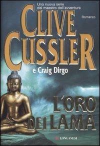 L'oro dei lama - Clive Cussler,Craig Dirgo - copertina