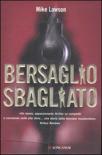 Bersaglio sbagliato - Mike Lawson - copertina