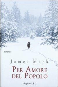 Per amore del popolo - James Meek - copertina