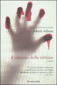 Il silenzio delle vittime - Robert Wilson - copertina