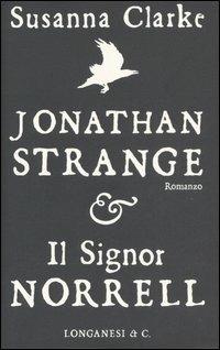 Jonathan Strange & il Signor Norrell (copertina nera) - Susanna Clarke - copertina