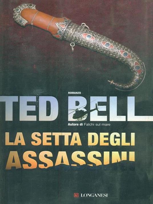 La setta degli assassini - Ted Bell - copertina