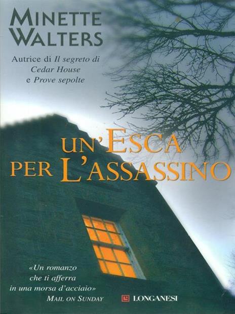 Un' esca per l'assassino - Minette Walters - 6