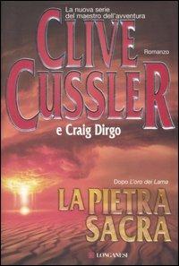 La pietra sacra - Clive Cussler,Craig Dirgo - 3