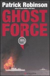 Ghost force - Patrick Robinson - copertina