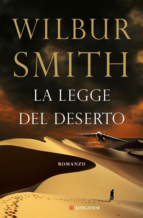 La legge del deserto - Wilbur Smith - 2