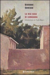 La mia casa di campagna - Giovanni Comisso - copertina