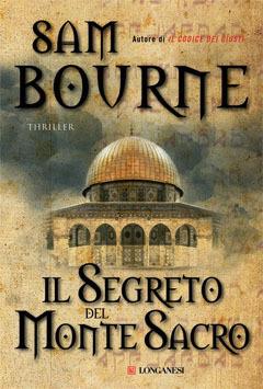 Il segreto del Monte Sacro - Sam Bourne - copertina