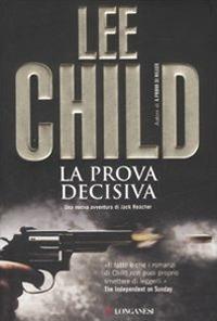 La prova decisiva - Lee Child - copertina